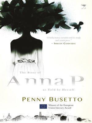 cover image of The Story of Anna P, as Told by Herself